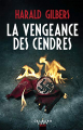 Couverture La vengeance des cendres Editions Calmann-Lévy (Noir) 2020
