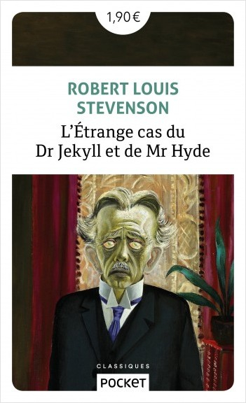 Couverture Le cas étrange du Dr. Jekyll et Mr. Hyde et autres contes / Le cas étrange du Dr. Jekyll et Mr. Hyde et autres nouvelles / L'étrange cas du Dr Jekyll et Mr Hyde et autres récits fantastiques