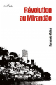Couverture Révolution au Mirandão Editions Anacaona (Urbana) 2017