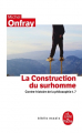 Couverture Contre-histoire de la philosophie, tome 7 : La construction du surhomme Editions Le Livre de Poche 2012