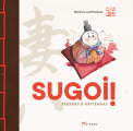 Couverture Sugoi ! Trésors d'artisanat Editions Akinomé 2021
