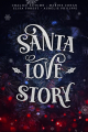 Couverture Santa love story Editions Autoédité 2021