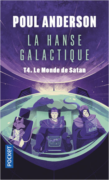 Couverture La Hanse galactique, tome 4 : Le Monde de Satan