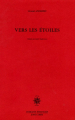 Couverture Vers les étoiles Editions José Corti 1998