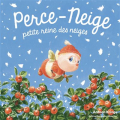 Couverture Perce-Neige petite reine des neiges  Editions Gallimard  (Jeunesse - Giboulées) 2020