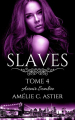 Couverture Slaves, tome 4 : Avenir sombre Editions Autoédité 2015