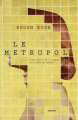 Couverture Le Metropol Editions Jacqueline Chambon 2021