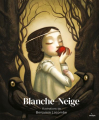 Couverture Blanche Neige (Lacombe) Editions Milan 2021