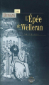 Couverture L'Épée de Welleran Editions Terre De Brume (Terres fantastiques) 2004
