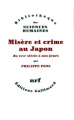 Couverture Misère et crime au Japon Editions Gallimard  (Bibliothèque des sciences humaines) 1999