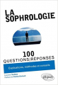 Couverture La sophrologie en 100 Questions/Réponses Editions Ellipses 2020
