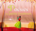 Couverture Poésies des petits bonheurs Editions Fleurus 2009