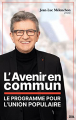 Couverture L'Avenir en commun : Le programme pour l'Union populaire Editions Seuil 2021