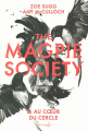 Couverture The Magpie Society, tome 2 : Au coeur du cercle Editions de La Martinière (Fiction J.) 2021