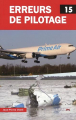 Couverture Erreurs de pilotage, tome 15 Editions Altipresse (Histoires authentiques) 2021