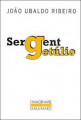 Couverture Sergent Getúlio Editions Gallimard  (L'imaginaire) 2004