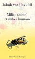 Couverture Milieu animal et mileu humain Editions Rivages 2010