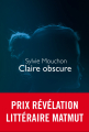 Couverture Claire obscure Editions Denoël 2020