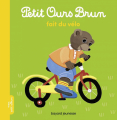 Couverture Petit Ours Brun fait du vélo Editions Bayard 2014