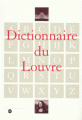 Couverture Dictionnaire du Louvre  Editions Réunion des musées nationaux 1997