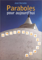 Couverture Paraboles pour aujourd'hui Editions Droguet-Ardant 2003