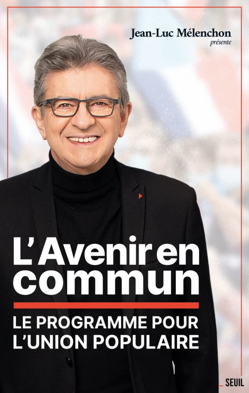 L'Avenir En Commun : Le Programme Pour L'Union Populaire | Livraddict