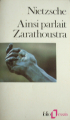 Couverture Ainsi parlait Zarathoustra Editions Folio  (Essais) 1971