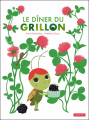 Couverture Le dîner du Grillon Editions Autrement (Jeunesse) 2012