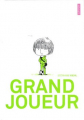 Couverture Grand joueur Editions Autrement (Jeunesse) 2008
