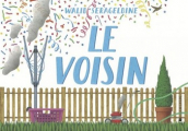 Couverture Le Voisin Editions La Joie de Lire 2021
