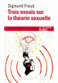Couverture Trois essais sur la théorie sexuelle Editions Folio  (Essais) 2017