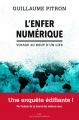 Couverture L'enfer numérique : Voyage au bout d'un like Editions Les Liens qui Libèrent (LLL) 2021