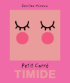 Couverture Petit Carré Timide Editions du Jasmin 2019