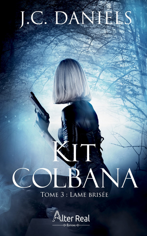 Couverture Kit Colbana, tome 3 : Lame brisée
