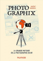 Couverture Photographix : La grande histoire de la photographie en BD Editions Dunod (Graphic) 2021