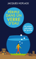 Couverture Périple dans un verre d'eau et autres odyssées de poche Editions Autoédité 2021