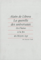 Couverture La Querelle des universaux : De Platon à la fin du Moyen Âge Editions Seuil 1996