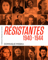 Couverture Résistantes 1940-1944 Editions Gallimard  (Loisirs) 2021