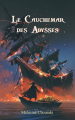 Couverture Les gardiens de la magie, tome 3 : Le Cauchemar des Abysses Editions Autoédité 2019