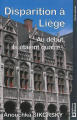 Couverture Disparition à Liège : au début, ils étaient quatre... Editions Dricot 2016