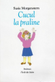 Couverture Cucul la praline Editions L'École des loisirs (Animax) 1990