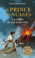 Couverture Le prince des nuages, tome 3 : La colère du ciel et du vent Editions Pocket (Jeunesse - Best seller) 2016
