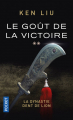 Couverture La dynastie des Dents-de-Lion, tome 2, partie 1 : Le Goût de la victoire Editions Pocket 2021