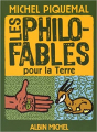 Couverture Les Philo-fables pour la terre Editions Albin Michel (Jeunesse) 2010