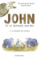 Couverture John et le royaume d'en bas, tome 2: La galerie des copains Editions Bayard (Jeunesse) 2019