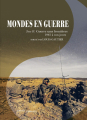 Couverture Mondes en guerre, tome 4 : Guerre sans frontières Editions Passés-composés 2021