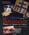 Couverture L'album de la Résistance Editions de Borée 2012