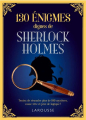 Couverture 130 énigmes dignes de Sherlock Holmes Editions Larousse 2019