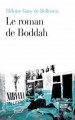 Couverture Le roman de Boddah Editions Fayard 2013