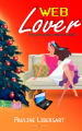 Couverture Web Lover, mon plus beau cadeau de Noël Editions Thélodys 2021